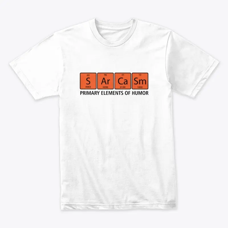 Sarcasm Shirt 